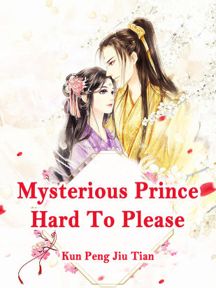Mysterious Prince Hard To Please